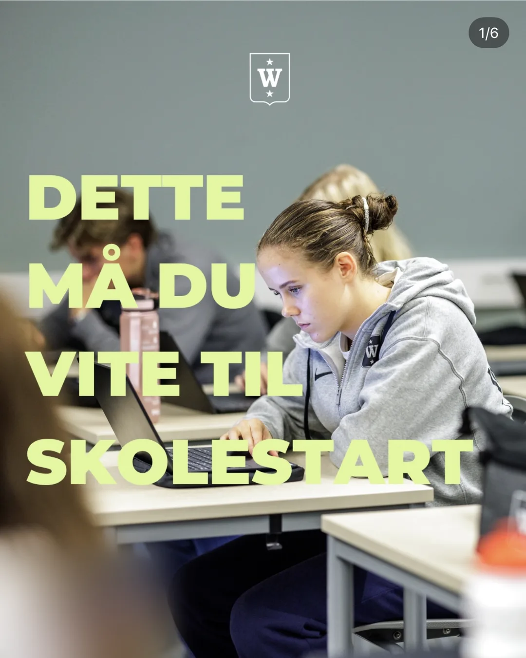 Innlegg fra @wangungoslo: «Dette må du vite til skolestart», med en elev ved PC-en i klasserommet